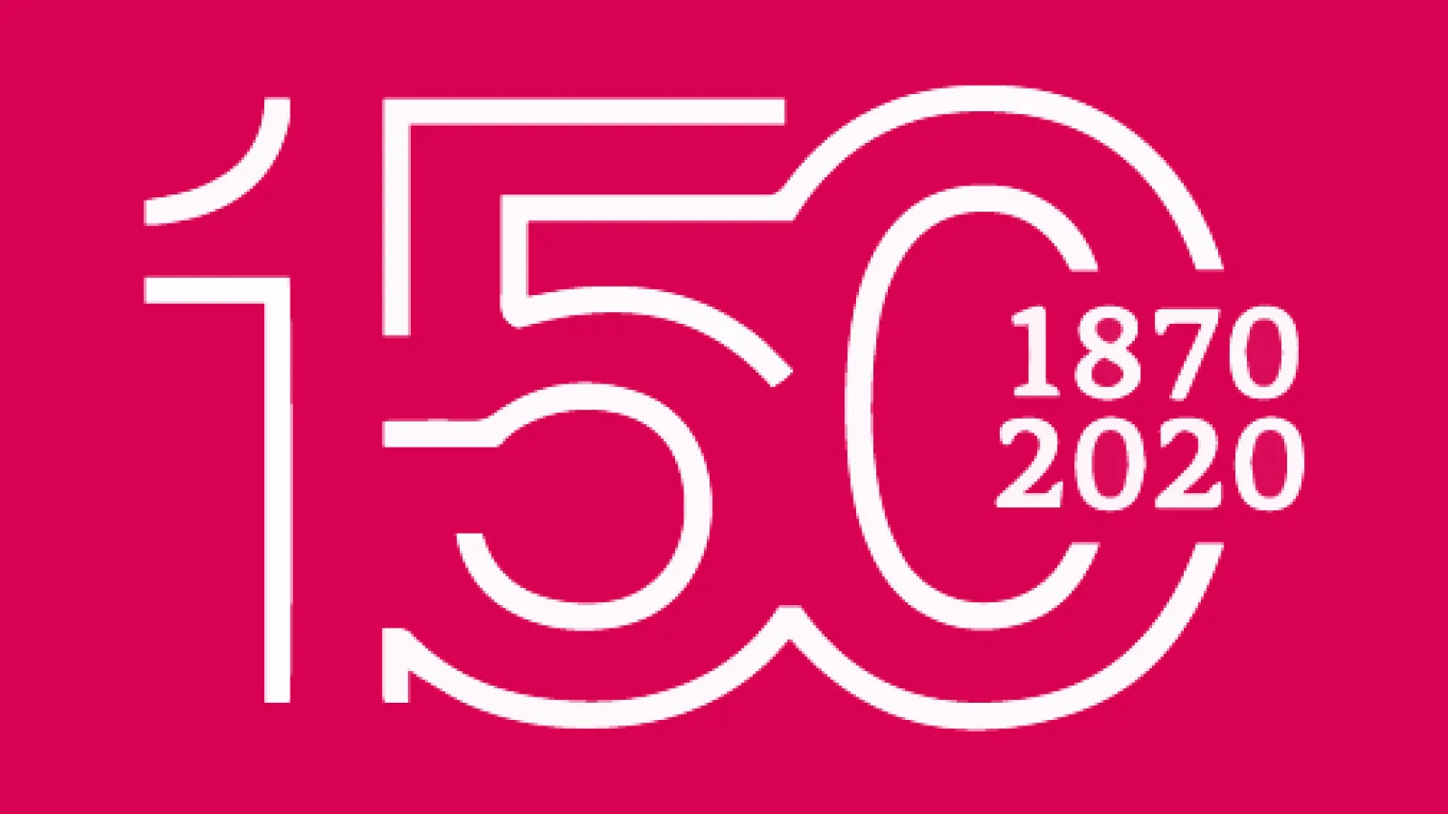 Red box with white letters, the number 150 relating to the Sesquicentennial Anniversary, and the year 1870 when the university was founded and 2020 the 150th anniversary